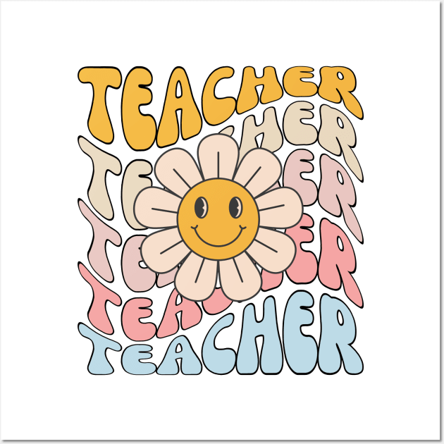 Retro Teacher Daisy Colorful - Elementary School Teacher Wall Art by StarMa